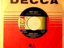 DOBIE GRAY - Drift Away/City Stars - Vinyl 45rpm 1973 Decca 33057