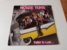 Noize Toys Fallin' In Lust LP US Private Press 1988