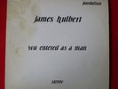 JAMES HULBERT You Entered As A Man LP (1972) PRIVATE FOLK PSYCH