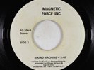 Funk/Sweet Soul 45 - Magnetic Force Inc. - Sound Machine - unknown?