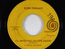 Northern Soul 45 - Bobby Freeman - I'll Never Fall In Love Again - Autumn