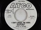 Northern Soul 45 - Ben E. King - I Can't Break The News To Myself - ATCO