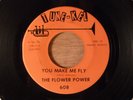 The Flower Power You Make Me Fly/Sunshine Day RARE  Psych, Garage 1968 Tune-Kel