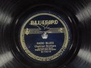 78 RPM -- Chatman Brothers (Mississippi Sheiks), Bluebird 7167,  EE+ Blues