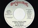 Modern Soul AOR 45 - Rick Riso - Gotta Have The Real Thing - Home Sweet VG++