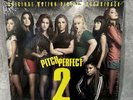 Pitch Perfect 2 (Original Motion Picture Soundtrack) by O.S.T. (Record, 2015)