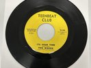 The Weeds LITTLE GIRL, IT'S YOUR TIME (45 GARAGE ROCK) 1006 PLAYS VG+ TO VG++