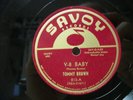 TOMMY BROWN -78 RPM R&B -SAVOY #813 - V-8 BABY / DOUBLE FACED DEACON - E/E