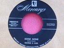 GEORGE & EARL - Done Gone - clean 45 rpm - Mercury 70852