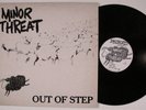 MINOR THREAT Out Of Step DISCHORD EP VG++ 45rpm 1st pressing w/ lyric insert o