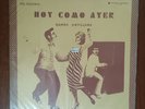 Hoy Como Ayer Rumba Antillana Vinyl LP Bolero Guaracha Mambo Habana Records