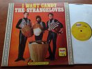 CANADA  VG+ THE STRANGELOVES I Want Candy ORIG 1965 MONO BANG  B-211 LP
