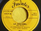 Los Corraleros de Majagual – La Cascabel / Cumbia Sambranera  45rpm (Hear)