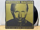 Weekend Nachos Punish And Destroy Final Show Cover /30 Hardcore Power Violence