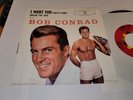 7' 45 RPM RECORD PICTURE SLEEVE & RECORD ACTOR BOB CONRAD BALLIN' THE JACK WB 52