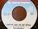 THE VALENTINOS- SWEETER THAN THE DAY BEFORE - 7