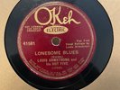 OKeh 41581. Louis Armstrong & Hot 5- Lonesome Blues/ King of the Zulus 78rpm