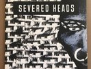 Severed Heads Stretcher U.S.A. Stretched Version 2LP Gatefold 2016