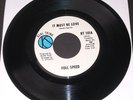 45 rpm soul FULL SPEED It Must Be Love/Put Em on the Right Track 1970 Real Thing