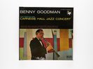 Benny Goodman - The Famous 1938 Carnegie Hall Jazz Concert - Vinyl LP Record -