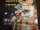Sonny Criss - At The Crossroads -Progressive Jazz PLP-91 In VG+++Condition.