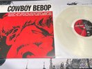 COWBOY BEBOP - SOUNDTRACK O.S.T. SEATBELTS Clear/white Vinyl. Very Rare
