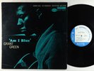Grant Green - Am I Blue LP - Blue Note - BST 84139 Stereo RVG Ear NY USA VG+