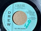 THE PRECISIONS Drew D 1003 IF THIS IS LOVE / YOU