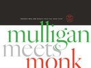 Thelonious Monk and Gerry Mulligan Mulligan Meets Monk (Vinyl) 12
