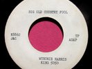 WYNONIE HARRIS - Big Old Country Fool - clean TEST PRESS 45 rpm - King 8862