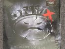 Onyx / All We Got Iz Us Lp
