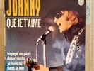 D - EP 45T Johnny Hallyday Que Je T'aime LONGUE Pale Blue JAT Flaps N.Mint+