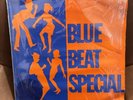 Various - Blue Beat Special - Blue Coxsone 1968 Vinyl LP - UK 1st Press 1968 EX+