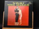 VINCE GUARALDI - The Latin Side Of Vince Guaraldi - Original Fantasy 3360 LP