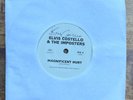 Elvis Costello & The Imposters - Magnificent Hurt - SIGNED PROMO 7” NEW UNPLAYED