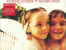 SMASHING PUMPKINS, The - Siamese Dream (reissue) - GATEFOLD 180 GRAM VINYL 2XLP