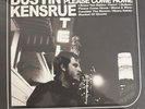 Dustin Kensrue - please come home