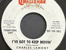Charles Lamont And The Extremes I've Got To Keep Movin' Rare Northern Soul 45