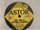 Jason Knight Our Loving Is Getting Stronger 7”