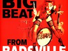 The Cramps - Big Beat From Badsville Cler Vinyl Edition (1997 - US - Reissue)