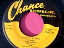 RUDY GREEN - Love is a Pain / No Need of Your Crying - clean 45 rpm Chance 1139