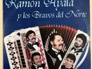 RAMON AYALA Y LOS BRAVOS DEL NORTE MI ACORDION Y YO RARE CORRIDOS NORTEÑO PLAYED