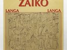 ZAIKO LANGA LANGA jamais sans nous - TAMARIS TMS91003 - 1992 french orig LP EX+