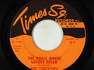 Doo-Wop 45 - Timetones - The House Where Lovers Dream - Times Square