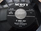 Tracey Pendarvis & The Blue Notes – It Don't Pay 1958 USA 45 SCOTT 1st