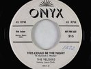Doo-Wop 45 - Velours - This Could Be The Night - Onyx