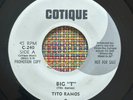 TITO RAMOS - Big T / KILLER LATIN SOUL FUNK 45 COTIQUE PROMO