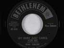 R&B Soul 45 - Nina Simone - My Baby Just Cares/He Needs Me - Bethlehem VG+