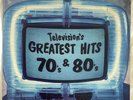 Television's Greatest Hits, 70's & 80's) [LP]  Comp
