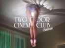 New: TWO DOOR CINEMA CLUB - Beacon, Vinyl LP